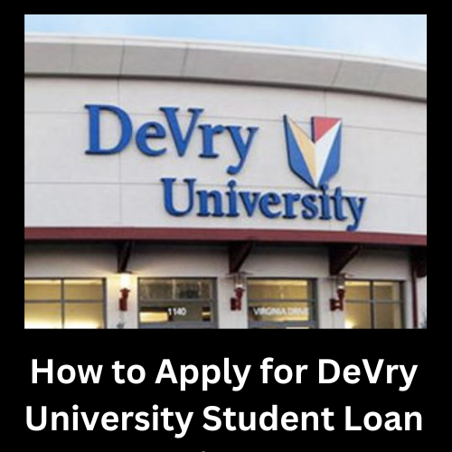 How to Apply for DeVry University Student Loan Forgiveness